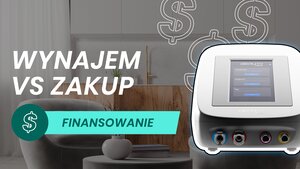 Zakup czy wynajem urządzenia kosmetycznego – co wybrać?